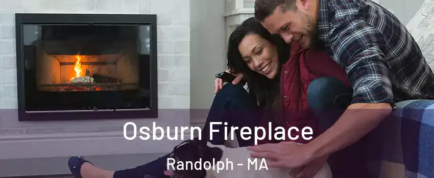  Osburn Fireplace Randolph - MA