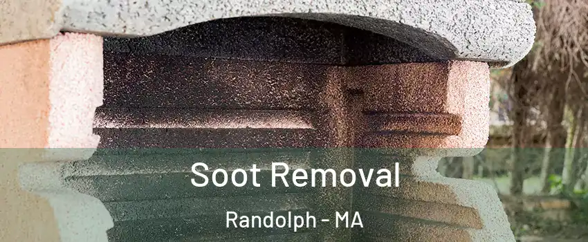  Soot Removal Randolph - MA